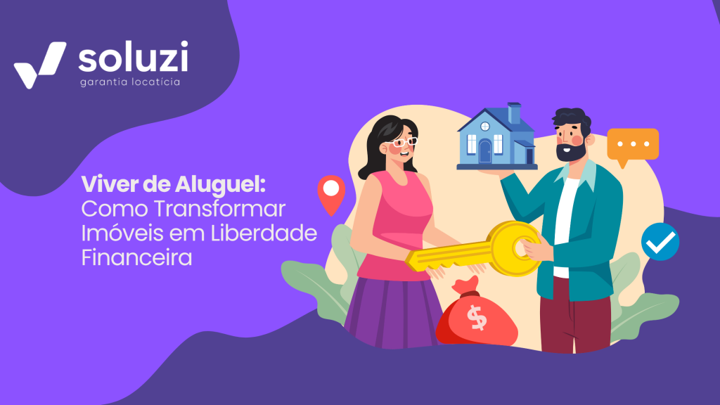Viver de aluguel renda imobiliária